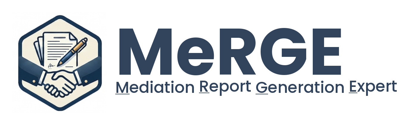 MeRGE — Mediation Report Generation Expert